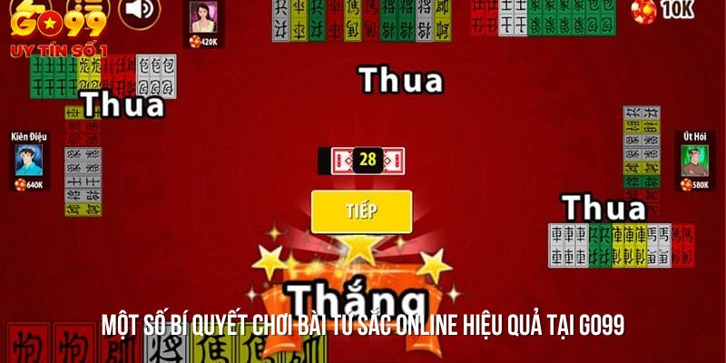 Cách để chơi Tứ Sắc online dễ thắng tại GO99