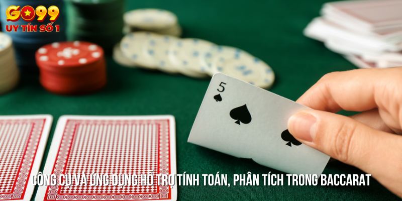 Phần mềm và công cụ giúp người chơi tối ưu hóa việc soi cầu Baccarat