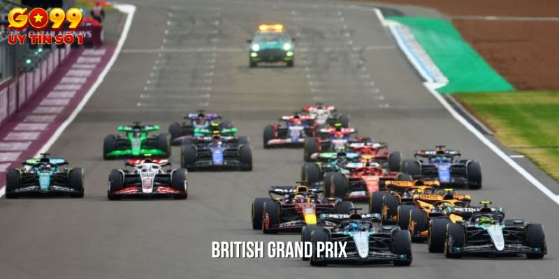 British Grand Prix được diễn ra ở đất nước Anh Quốc